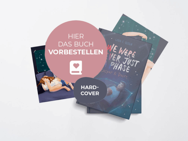 Hardcover: We were never just a phase + PageOverlay & Postkarte - Vorbesteller